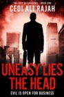 Image for Uneasy Lies the Head: A City of Shadows Thriller