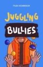 Image for Juggling Bullies