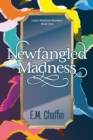 Image for Newfangled Madness