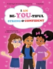 Image for I Am Be-YOU-tiful, Strong &amp; Confident!