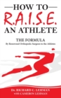 Image for How To R.A.I.S.E. An Athlete