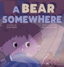 Image for A Bear Somewhere