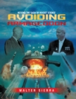 Image for Beyond the Saga of Rocket Science : Avoiding Armageddon