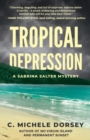 Image for Tropical Depression : A Sabrina Salter Mystery