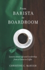 Image for From Barista to Boardroom