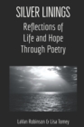 Image for Silver Linings : Reflections of Life and Hope Through Poetry