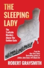 Image for The Sleeping Lady : The Trailside Murders Above the Golden Gate