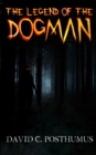 Image for The Legend of the Dogman
