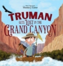 Image for Truman Gets Lost in the Grand Canyon