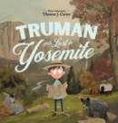 Image for Truman Gets Lost In Yosemite