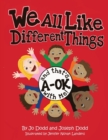 Image for We All Like Different Things and That&#39;s A-OK With Me!