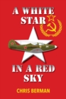 Image for A White Star in a Red Sky
