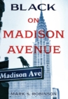 Image for Black On Madison Avenue
