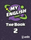 Image for My English Zone The Book 2
