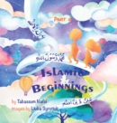 Image for Islamic Beginnings Part 4
