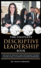 Image for The Unstuffy Descriptive Leadership Book