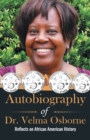 Image for Autobiography of Dr. Velma Osborne