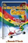 Image for So, You Want to Move To Ghana