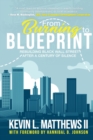 Image for From Burning to Blueprint : Rebuilding Black Wall Street After a Century of Silence