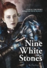 Image for Nine White Stones - Hardcover ed.
