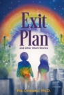 Image for Exit Plan and Other Short Stories