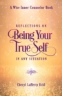 Image for Reflections on Being Your True Self in Any Situation