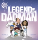 Image for Legend of the Dadman