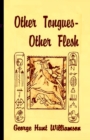 Image for Other Tongues-Other Flesh