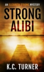 Image for Strong Alibi : Elizabeth Strong Mystery Book 2