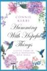 Image for Humming With Hopeful Things : A Little Theme of Faith and Inspiration with Wings