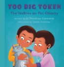 Image for Too Big Token The VetBros on Pet Obesity