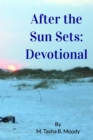 Image for After the Sun Sets : Devotional