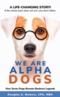 Image for We Are Alpha Dogs