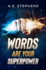 Image for Words are your Superpower