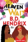Image for Heaven Can Wait - Book One