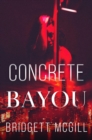Image for Concrete Bayou