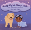 Image for Sleep Fight, Sleep Tight