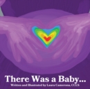 Image for There was a Baby...