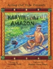 Image for Acting Out Yoga Presents : Harvir in the Amazon