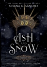 Image for Ash and Snow : The Curse of the White Throne