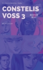 Image for Constelis Voss Vol. 3