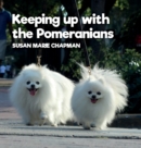 Image for Keeping Up With The Pomeranians
