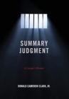 Image for Summary Judgment : A Lawyer&#39;s Memoir