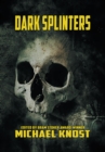Image for Dark Splinters