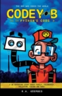 Image for Codey B and the Python&#39;s Code : The Boy Who Coded The World
