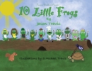 Image for 10 Little Frogs