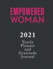 Image for Empowered Woman Yearly Planner and Gratitude Journal 2021