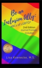 Image for Be an Inclusion Ally : ABCs of LGBTQ+