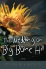 Image for The Wedding on Big Bone Hill