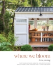 Image for Where We Bloom